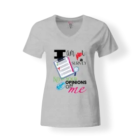 I Am Not A Survey T-Shirt